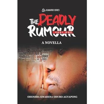 The Deadly Rumour