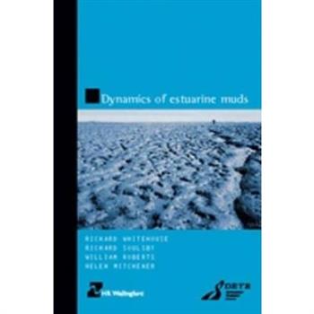 Dynamics of Estuarine Muds (HR Wallingford Titles)