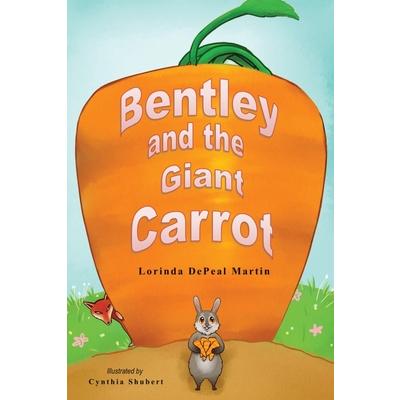 Bentley and the Giant Carrot