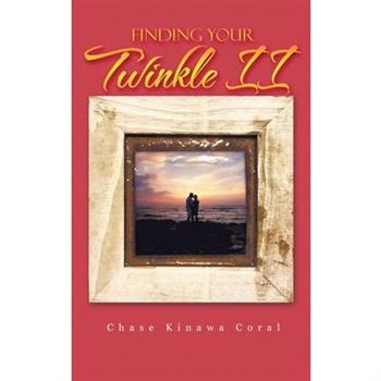 Finding Your Twinkle II