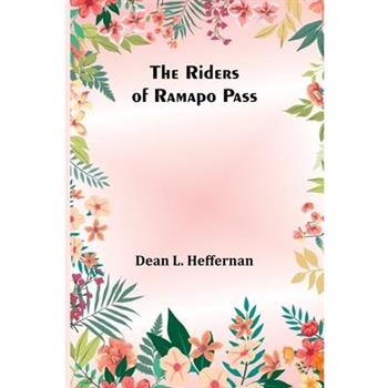 The Riders of Ramapo Pass