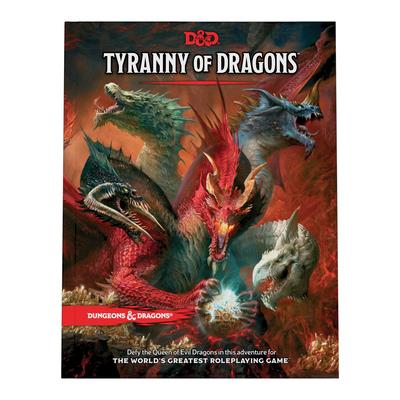 Tyranny of Dragons (D&d Adventure Book Combines Hoard of the Dragon Queen ＋ the Rise of Tiamat)