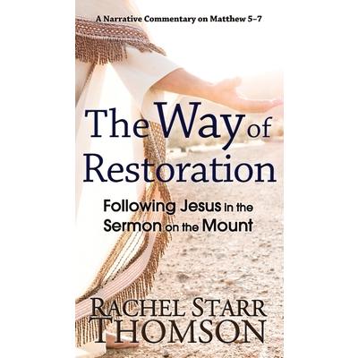The Way of Restoration