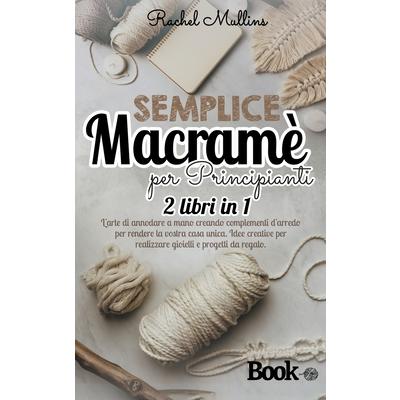 Semplice macram癡 per principianti | 拾書所