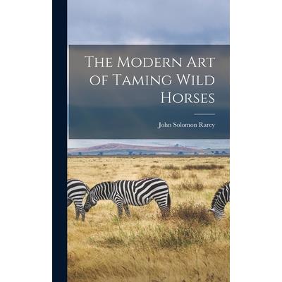 The Modern art of Taming Wild Horses