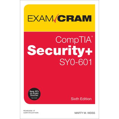 Comptia Security+ Sy0-601 Exam Cram