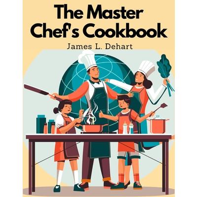 The Master Chef's Cookbook | 拾書所