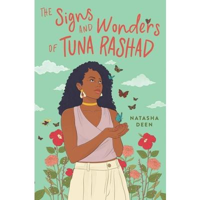 The Signs and Wonders of Tuna Rashad