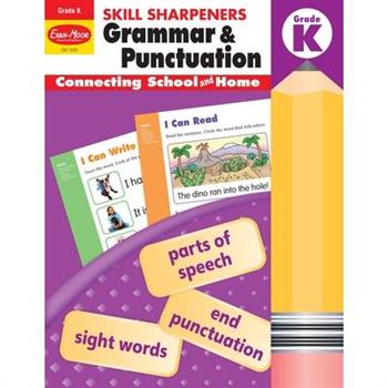 Skill Sharpeners Grammar and Punctuation, Grade K