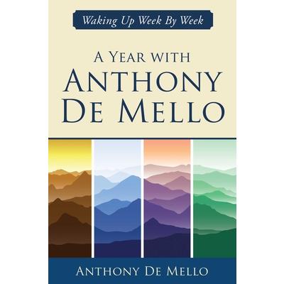 A Year with Anthony de Mello