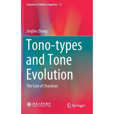 Tono-Types and Tone Evolution | 拾書所
