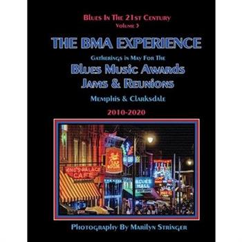 Blues in the 21st Century - The Bma Experience, 3
