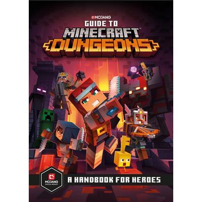 Guide to Minecraft DungeonsA Handbook for Heroes