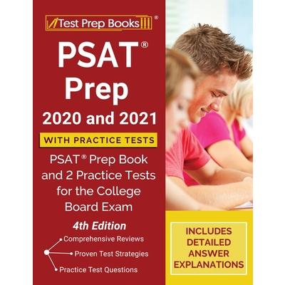 PSAT Prep 2020 and 2021 with Practice TestsPSAT Prep Book and 2 Practice Tests for the Col
