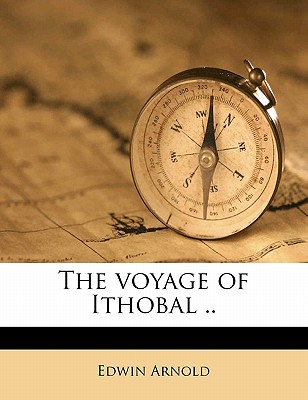 The Voyage of Ithobal ..