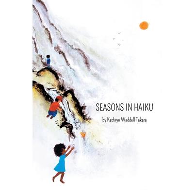 Seasons In Haiku