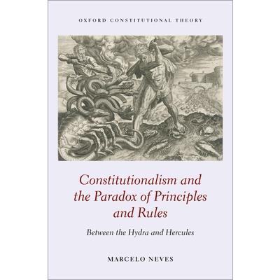Constitutionalism and the Paradox of Principles and Rules