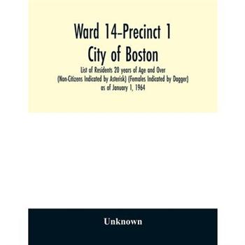 Ward 14-Precinct 1; City of Boston; List of Residents 20 years of Age and Over (Non-Citize