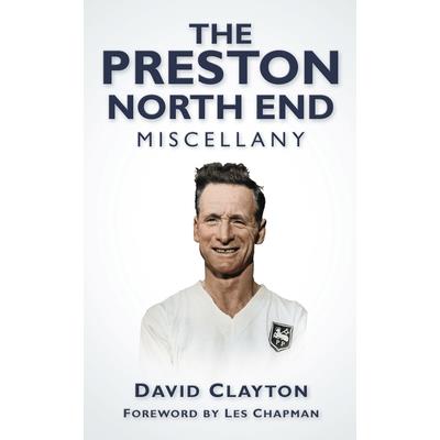 The Preston North End Miscellany | 拾書所