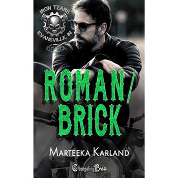 Roman/Brick Duet