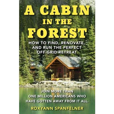 A Cabin in the Forest