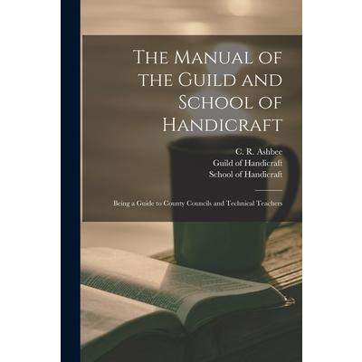 The Manual of the Guild and School of Handicraft | 拾書所