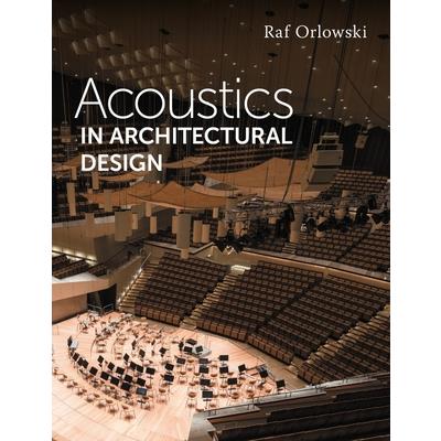 Acoustics in Architectural Design