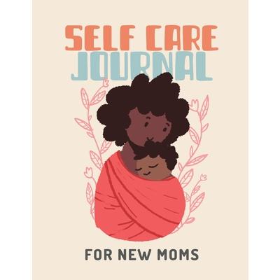 Self Care Journal For New Moms