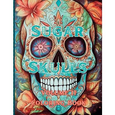 Sugar Skulls Coloring Book Volume 2 | 拾書所