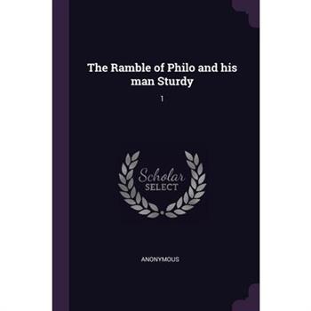 The Ramble of Philo and his man Sturdy