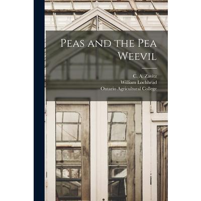 Peas and the Pea Weevil [microform]