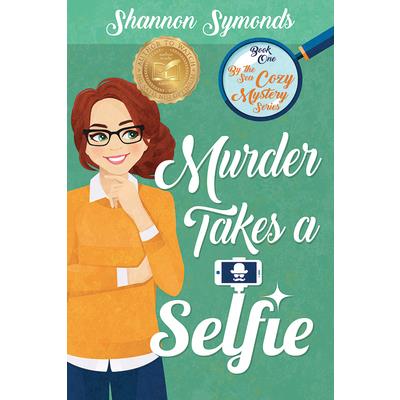 Murder Takes a Selfie