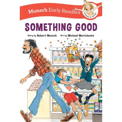 Something Good Early Reader