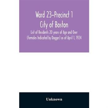 Ward 23-Precinct 1; City of Boston; List of Residents 20 years of Age and Over (Females In