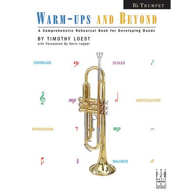 Warm-Ups and Beyond - Trumpet