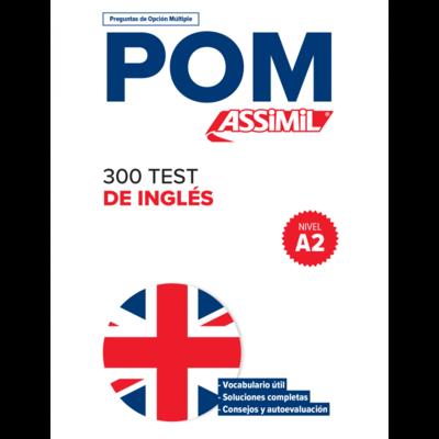 Qcm POM 300 Test Ingles A2 (Anglais Pour Espagnols) | 拾書所