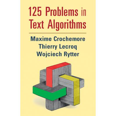 125 Problems in Text Algorithms