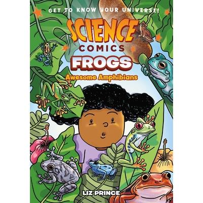 Science Comics: Frogs