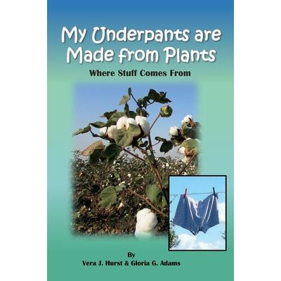 My Underpants are Made from Plants | 拾書所