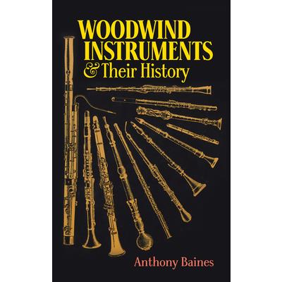 Woodwind Instruments and Their History