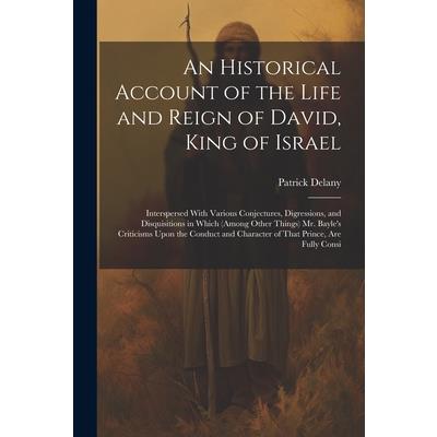 An Historical Account of the Life and Reign of David, King of Israel | 拾書所