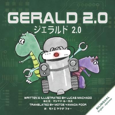 Gerald 2.0 (English Japanese Bilingual Book) | 拾書所