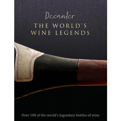 Decanter: The World's Wine Legends | 拾書所