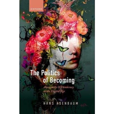 The Politics of Becoming
