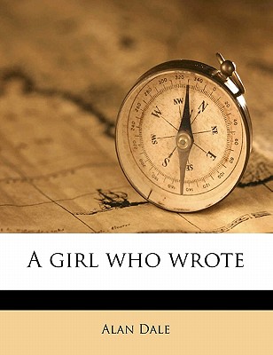A Girl Who Wrote