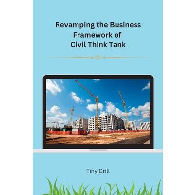 Revamping the Business Framework of Civil Think Tank