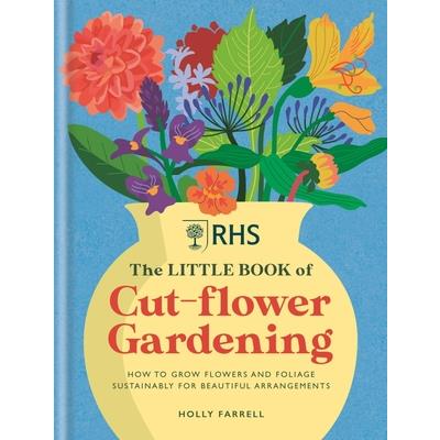 Rhs the Little Book of Cut-Flower Gardening | 拾書所