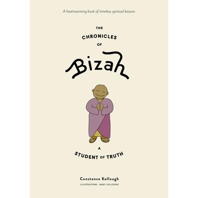 The Chronicles of Bizah: A Student of Truth