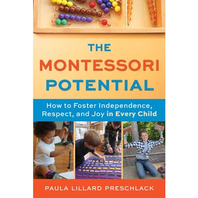 The Montessori Potential