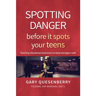 Spotting Danger Before It Spots Your Teens | 拾書所